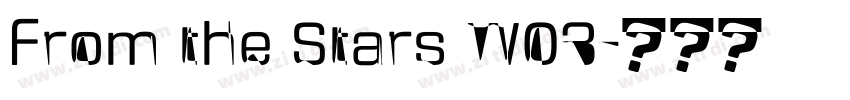 From the Stars W03字体转换